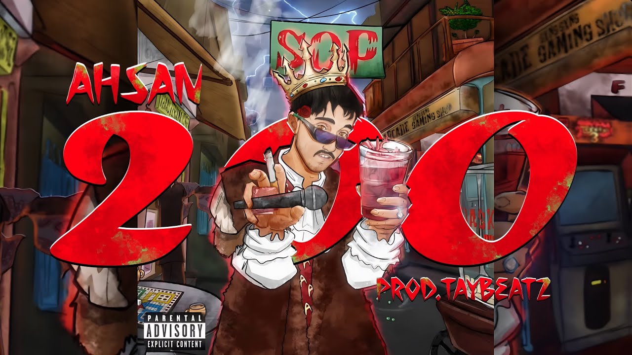 200 - AHSAN | Prod. TayBeatz | STREETS OF PUNJAB (EP)