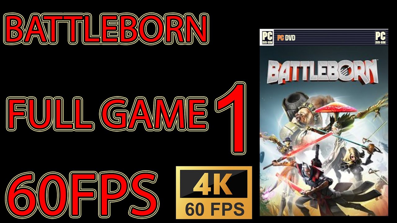 BATTLEBORN FULL GAME Blind Playthrough Part 1