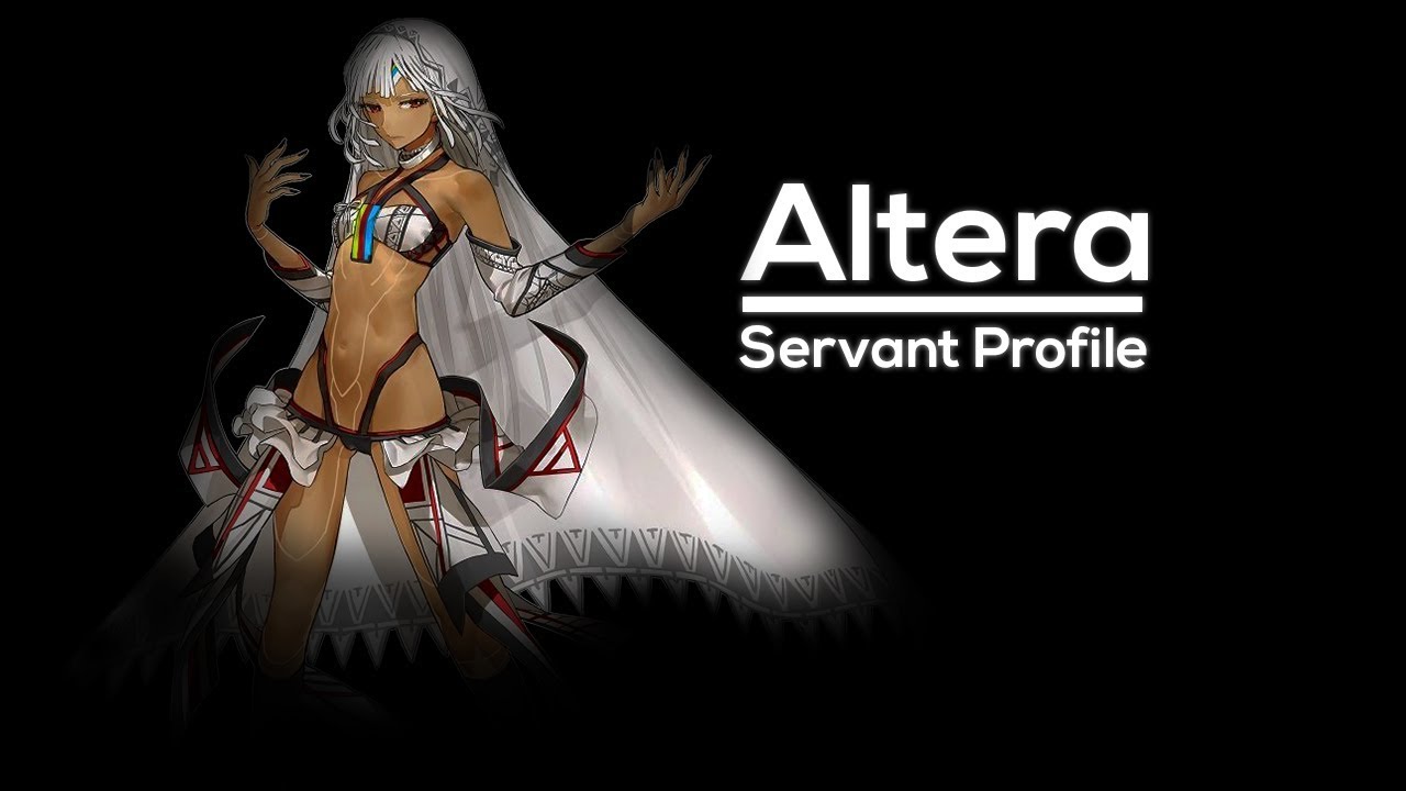 Fate Lore - Altera (Skills and Abilites)