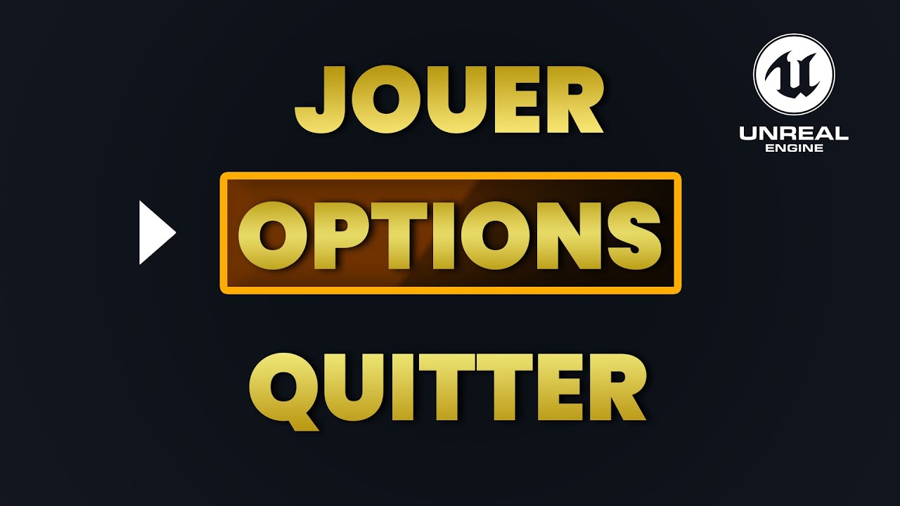 Unreal Engine 5 HUD Tutoriel : Créer un Menu
