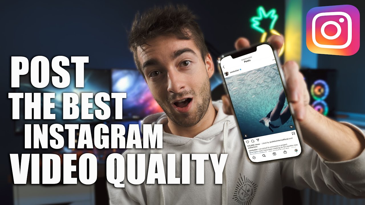 How to Post The BEST INSTAGRAM VIDEO Quality