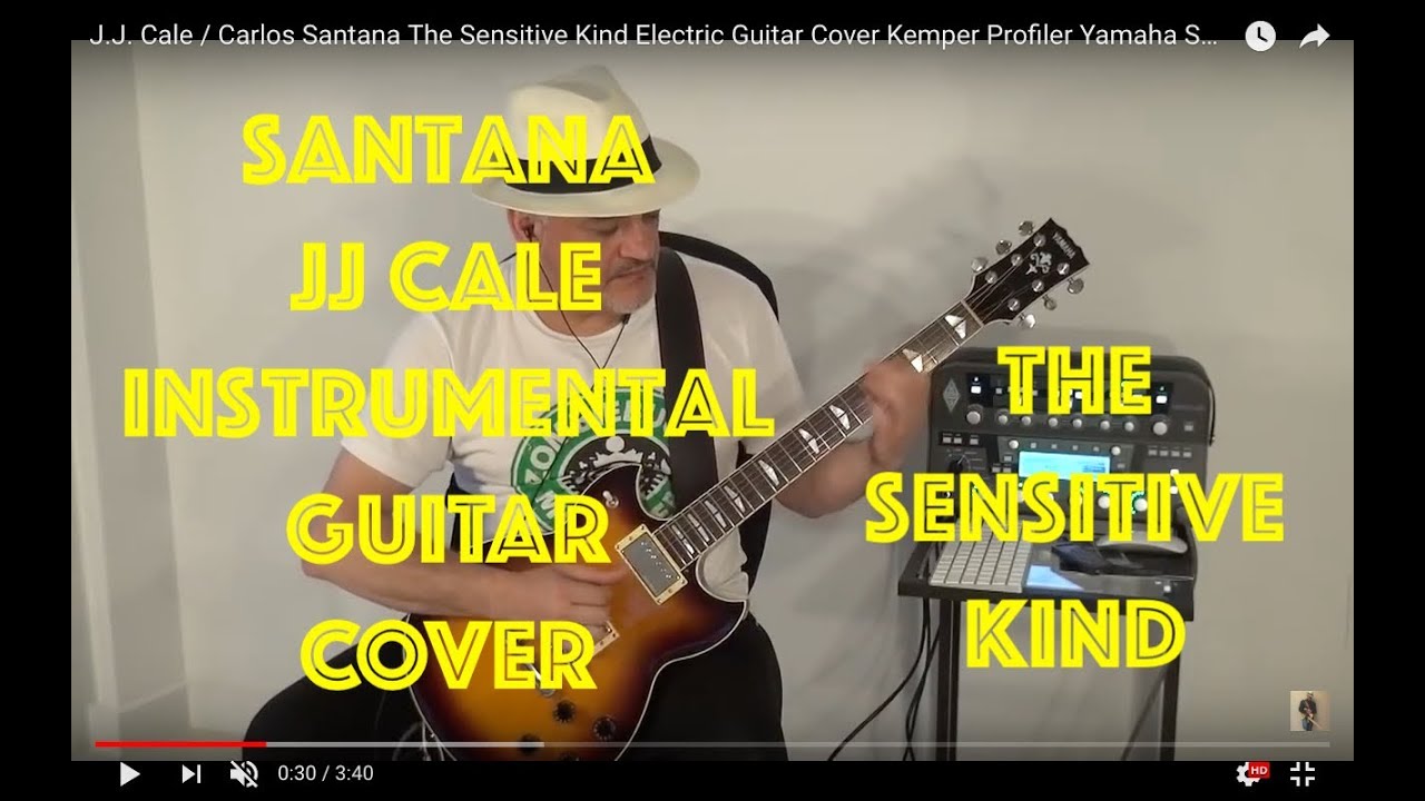 J.J. Cale / Carlos Santana The Sensitive Kind Instrumental Electric Guitar Cover Yamaha SG1820