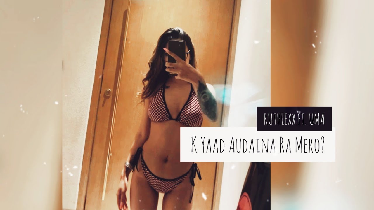 RUTHLEXX - K Yaad Audaina Ra Mero FT. UMA