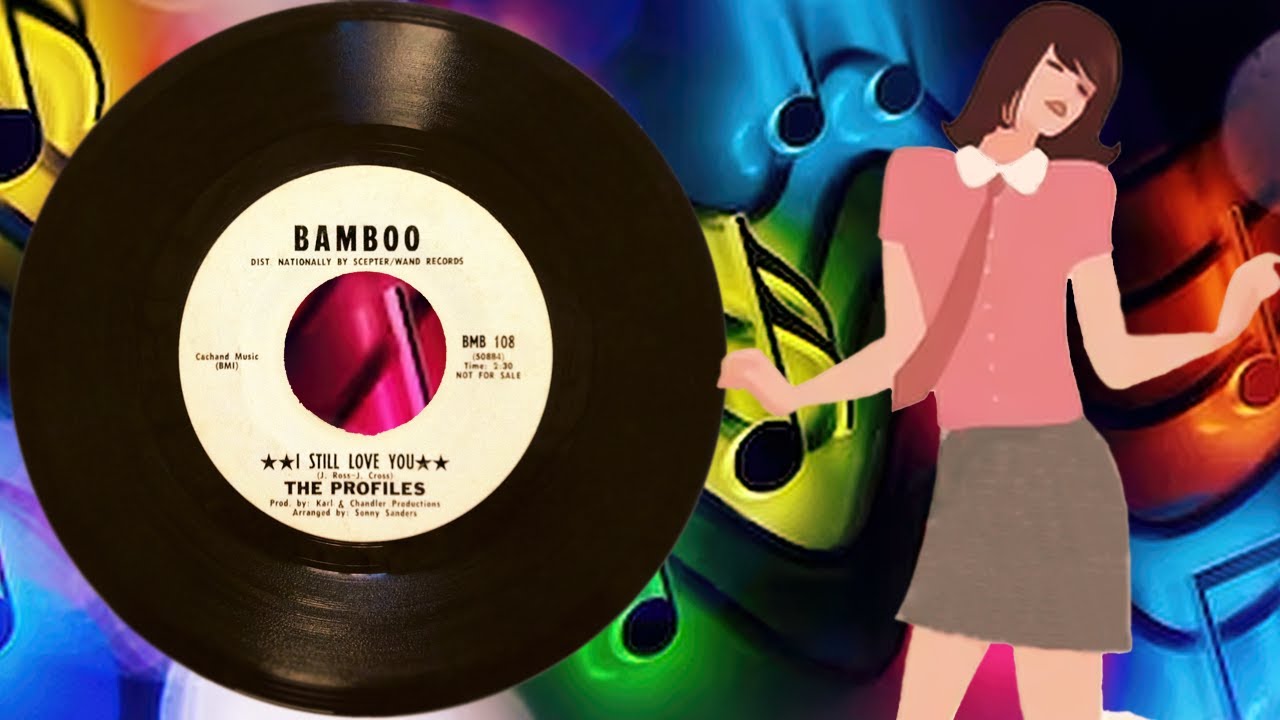 I Still Love You-The Profiles-1969