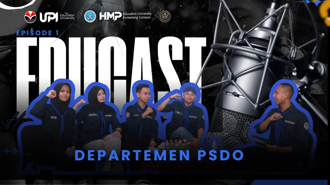 EDUCAST HMP PENJAS 2026: Episode 1 &times; DEPARTEMEN PSDO
