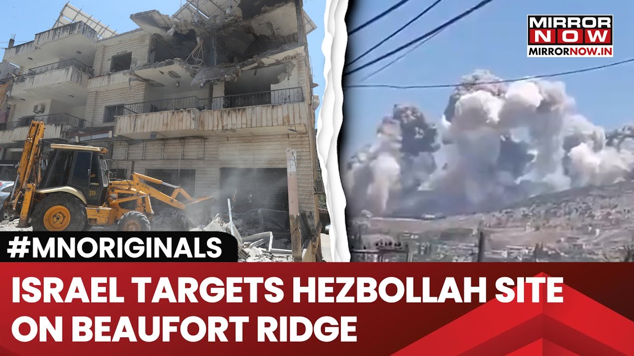 Israel Carries Out Strikes At Beaufort Ridge In Lebanon, Destroys Hezbollah Sites, Watch