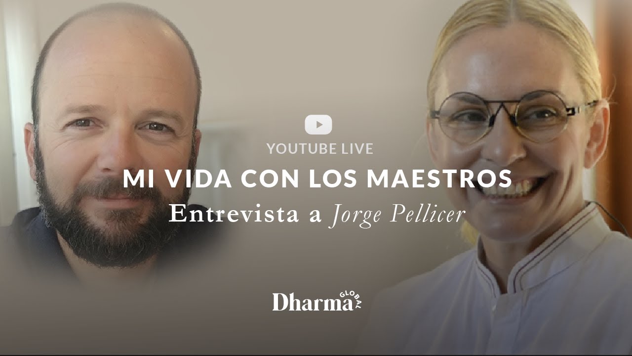 Mi vida con los maestros · Entrevista de Habiramy a Jorge Pellicer | Dharma Global