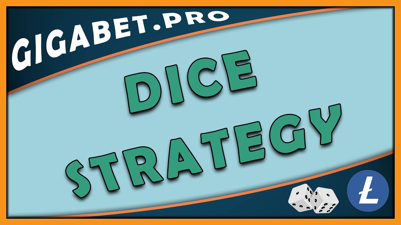 DICE STRATEGY - GIGABET.COM