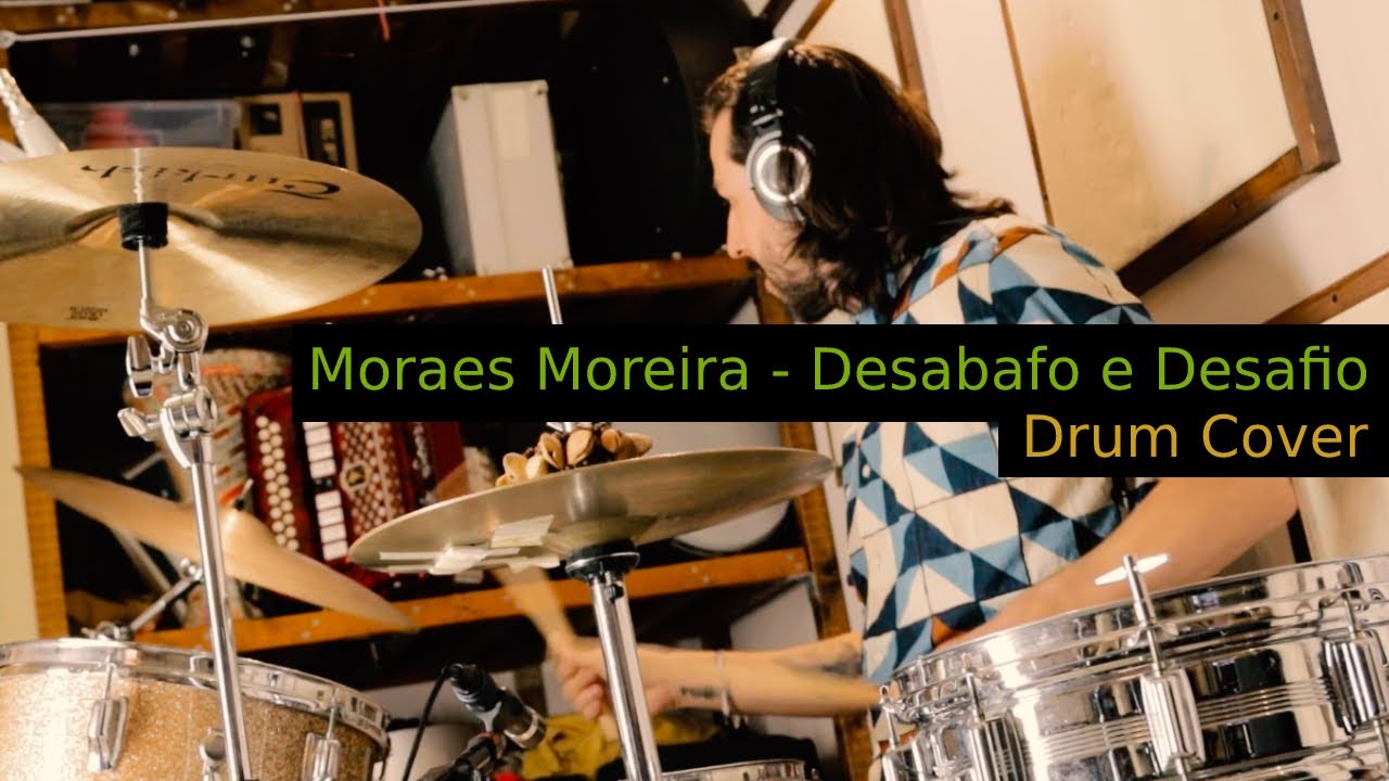 Moraes Moreira - Desabafo e Desafio | Vinicius Farias (Drum Cover)