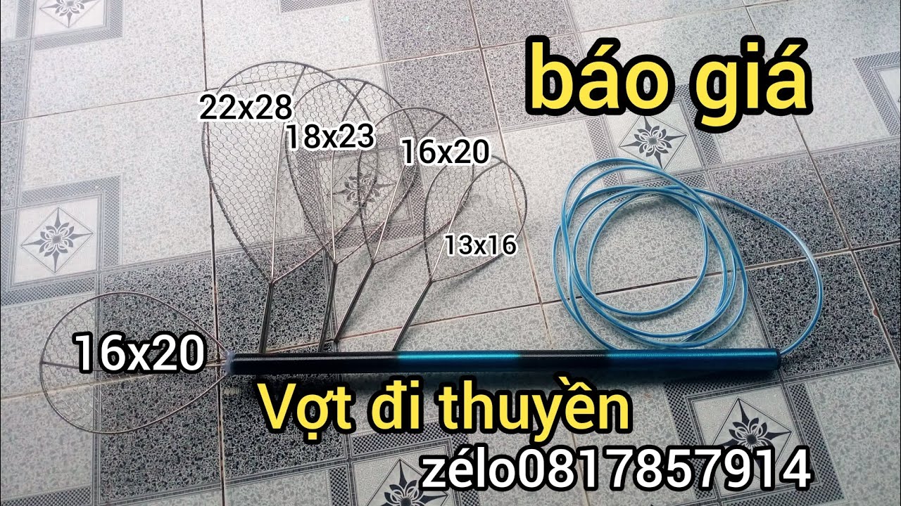 Vợt đi thuyền và vợt lẻ lh0817857914 #votluoihoangnam #kichcarophi #kichca #kichcamini 