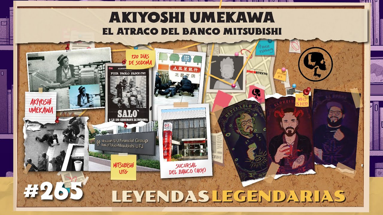 E265: Akiyoshi Umekawa: El atraco del banco Mitsubishi