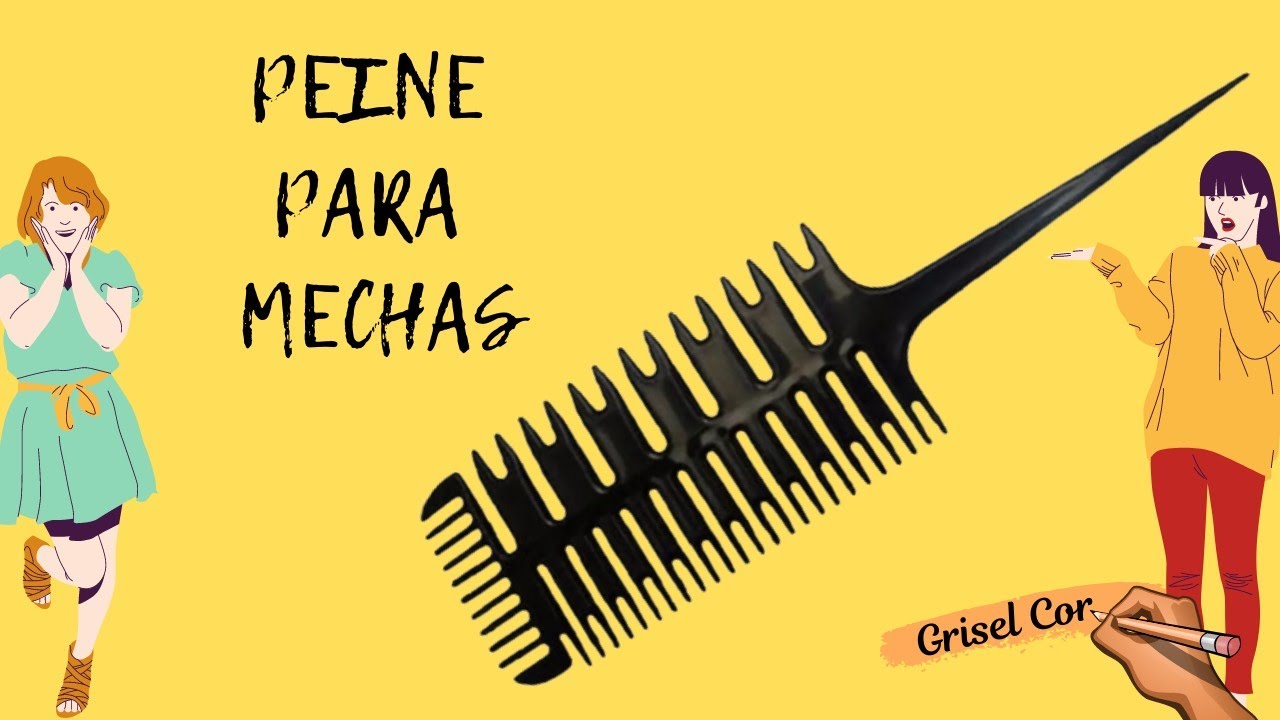 Cómo utilizar el Peine para Mechas (podemos realizar Mechas Localizadas, iluminación o ambas)