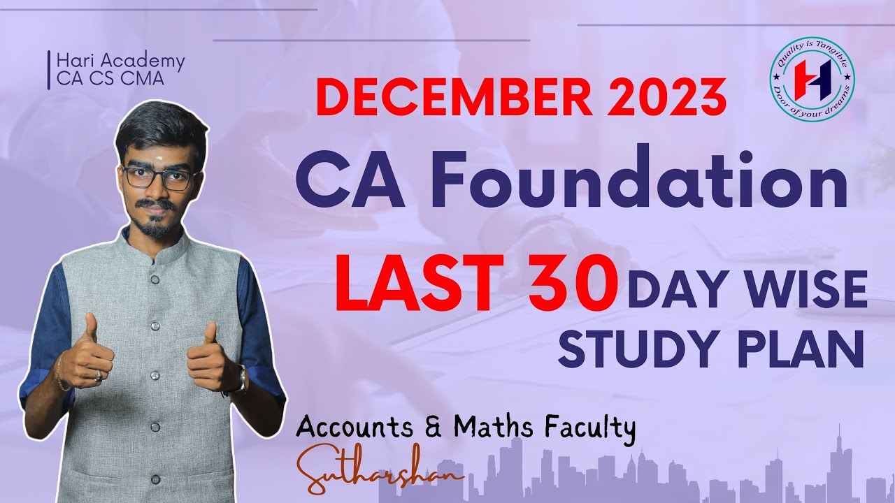 CA Foundation | Last 30 Day wise Study Plan | 