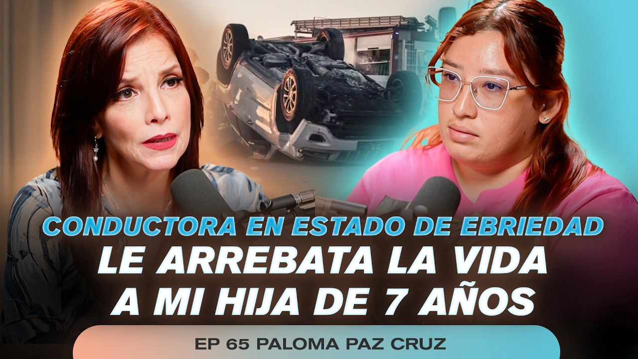 Justicia para Nataly Sof&iacute;a: La lucha de una MADRE por su HIJA | EP 65 Paloma Paz