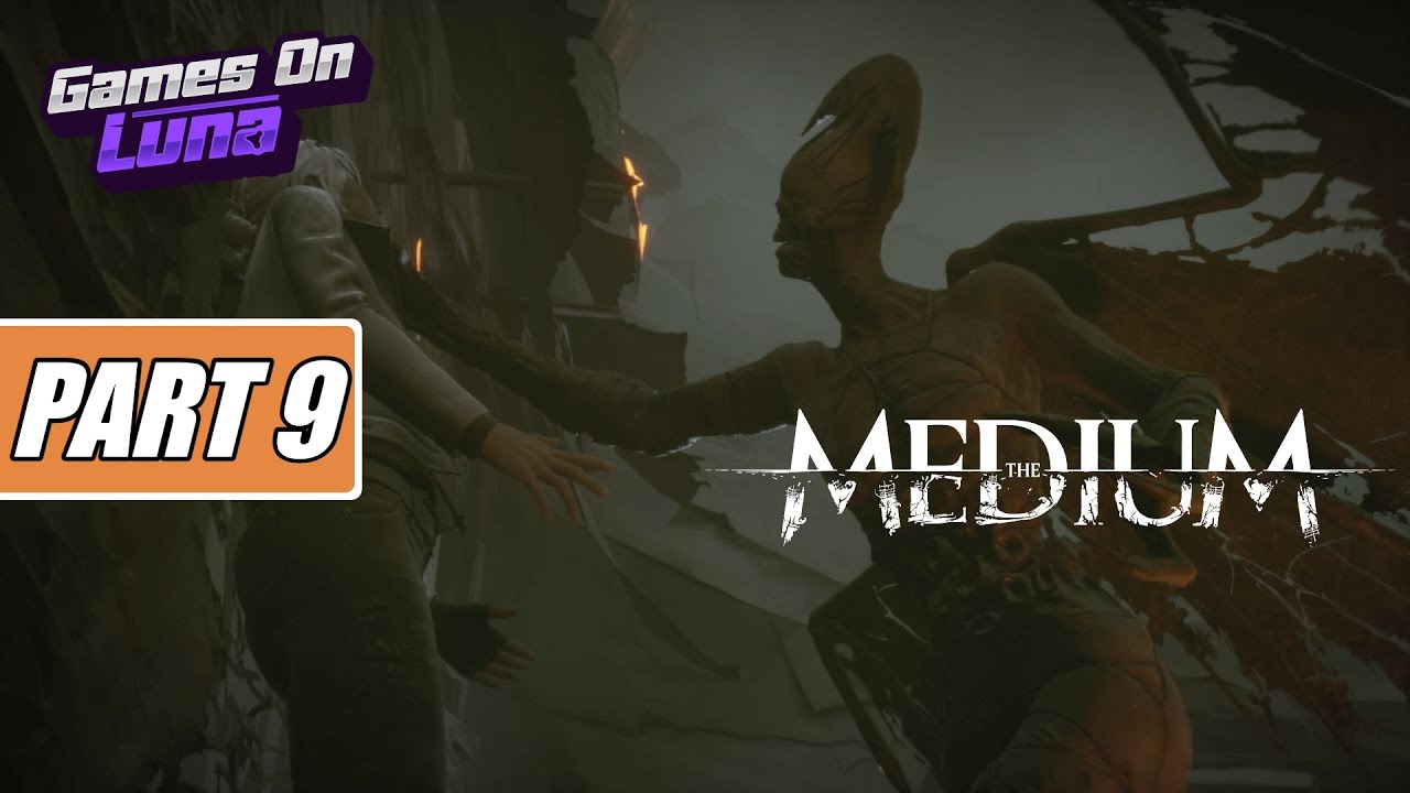 The Medium Gameplay Amazon Luna Cloud Gaming Walkthrough Part 9