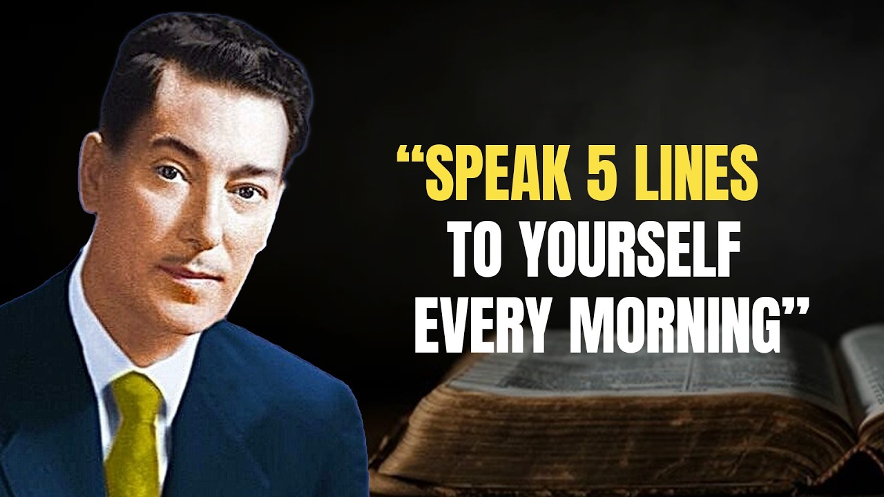Speak 5 Lines To Yourself Every Morning - Neville Goddard MOTIVATION