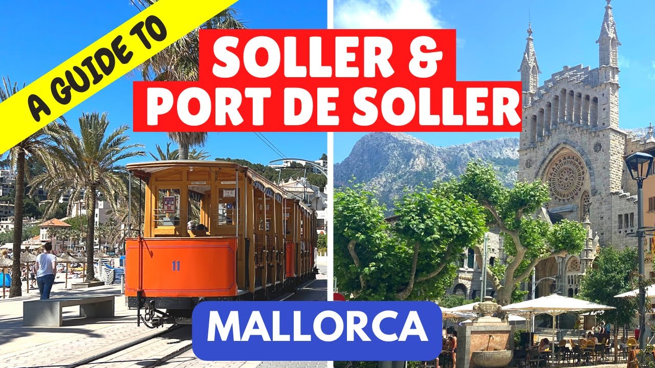 Soller and Port de Soller Travel Guide, Mallorca (Majorca), Spain