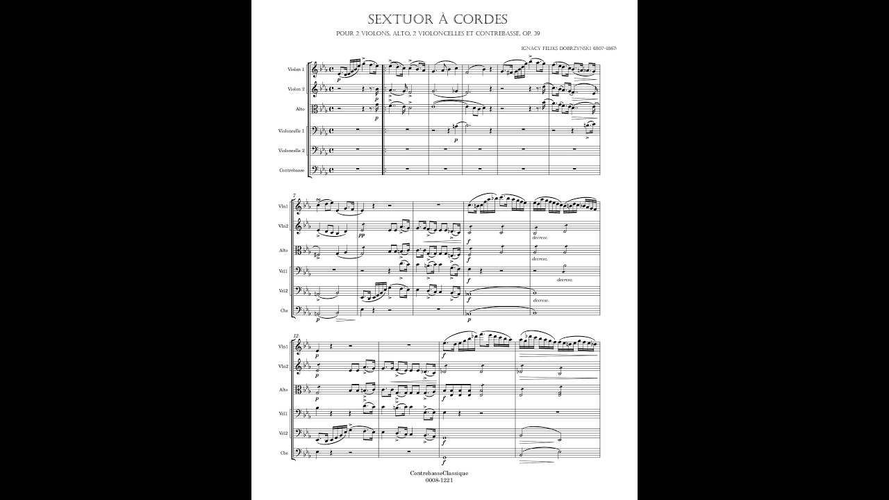 Ignacy Feliks Dobrzyński – String Sextet (2 violins, viola, 2 Cellos & Double bass)