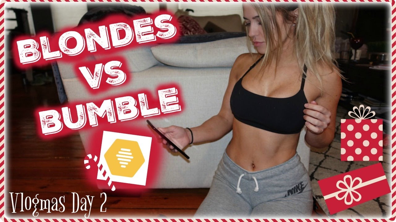 Blondes Vs Bumble | Vlogmas Day 2