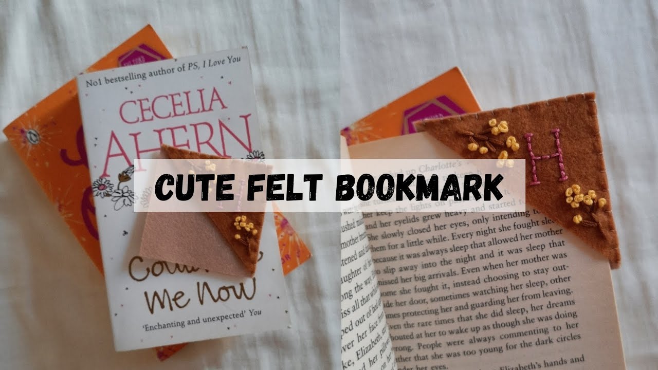 DIY: Cute Embroidered Felt Bookmark | My Crafting World