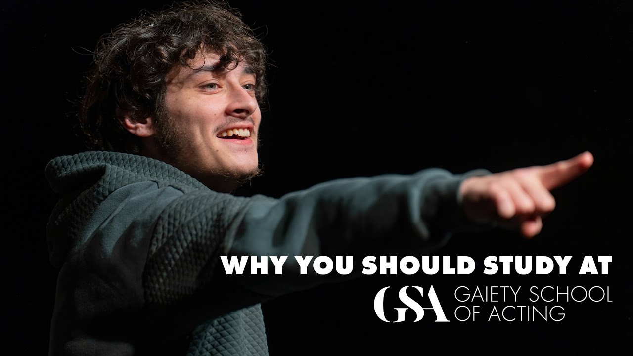 Why you should study at The Gaiety School of Acting!
