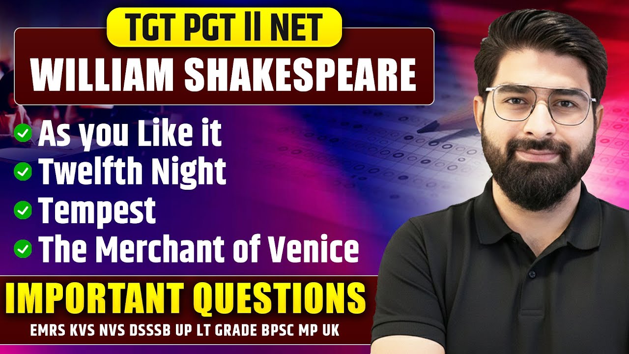 William Shakespeare | important Comedies || Important Questions  | TGT PGT NET By Naruka Sir