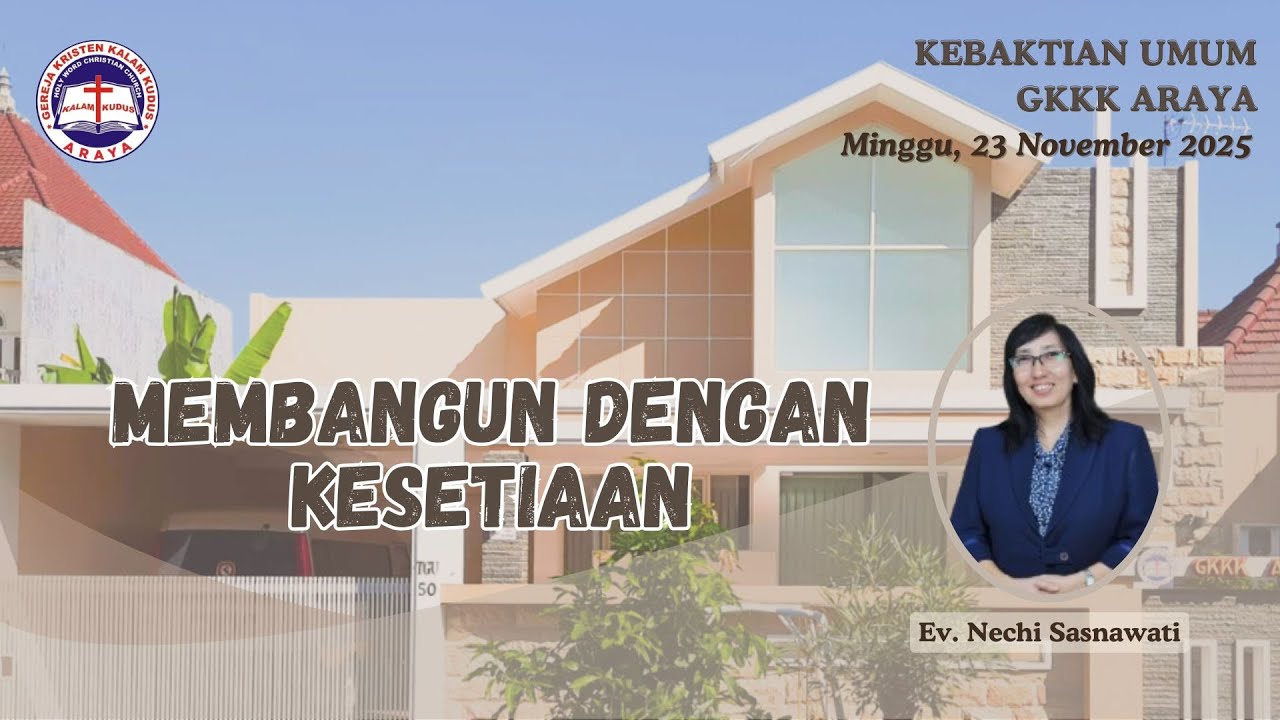 Kebaktian Umum GKKK Araya 