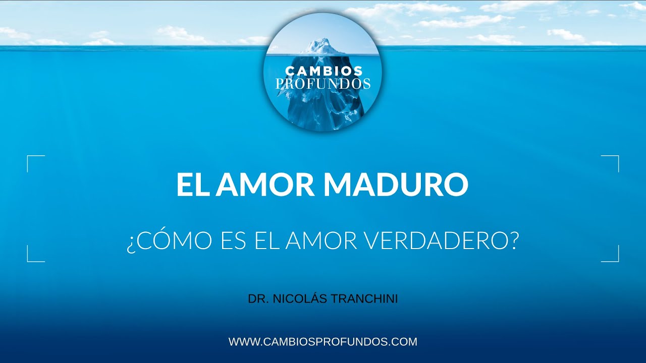 El amor maduro