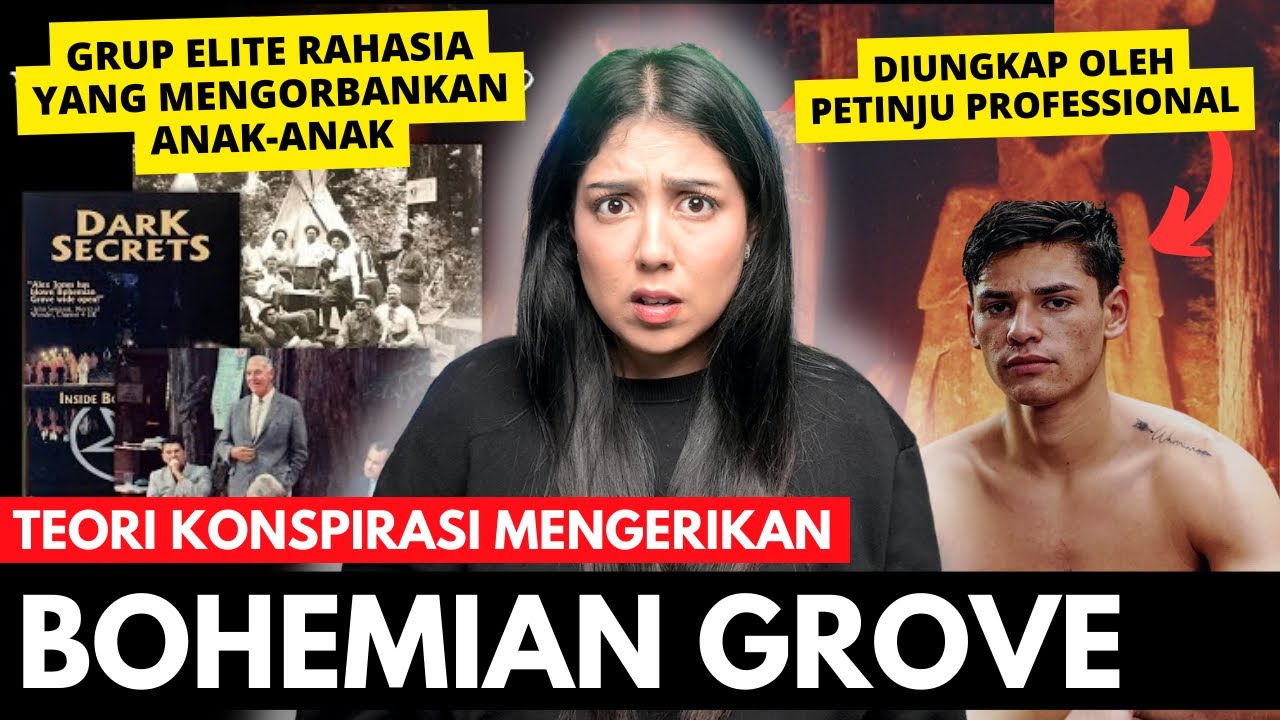 TEORI KONSPIRASI: Kelompok Rahasia Elite BOHEMIAN GROVE | #NERROR