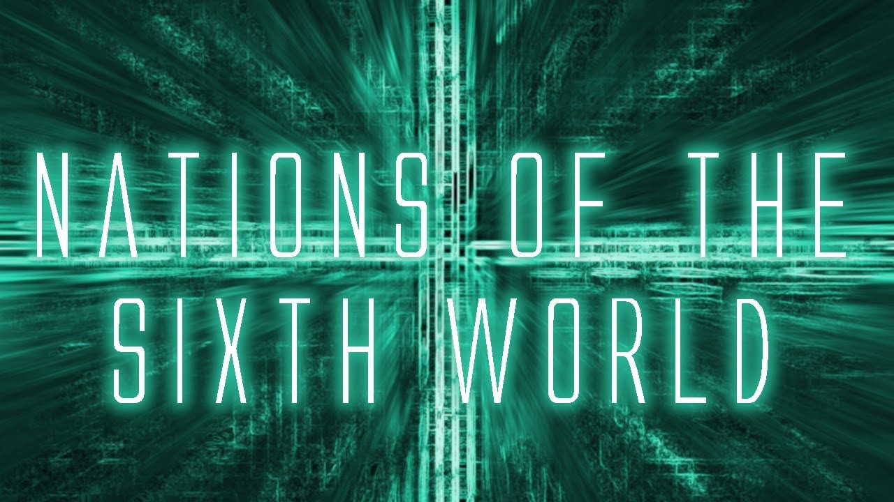Nations of the Sixth World (Shadowrun)