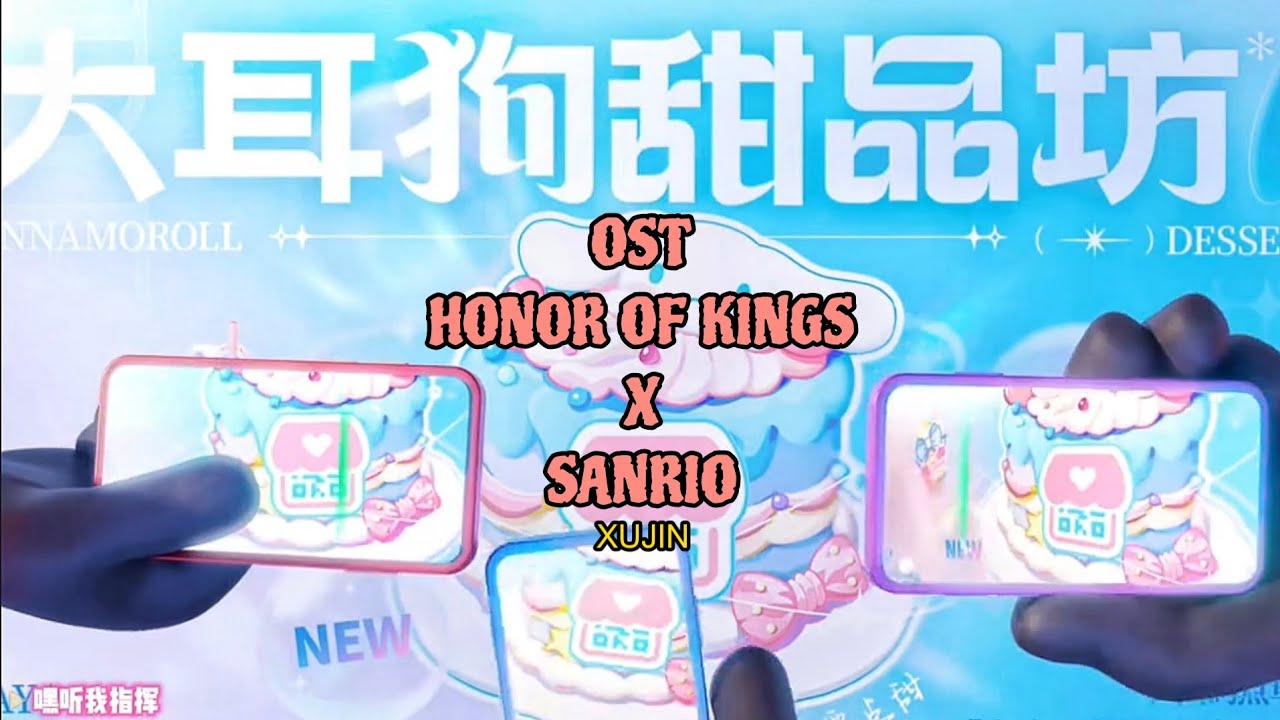 OST HOK X Sanrio My Super Magic Music Video Full Song MV BGM Soundtrack Honor Of Kings XUJIN 王者荣耀