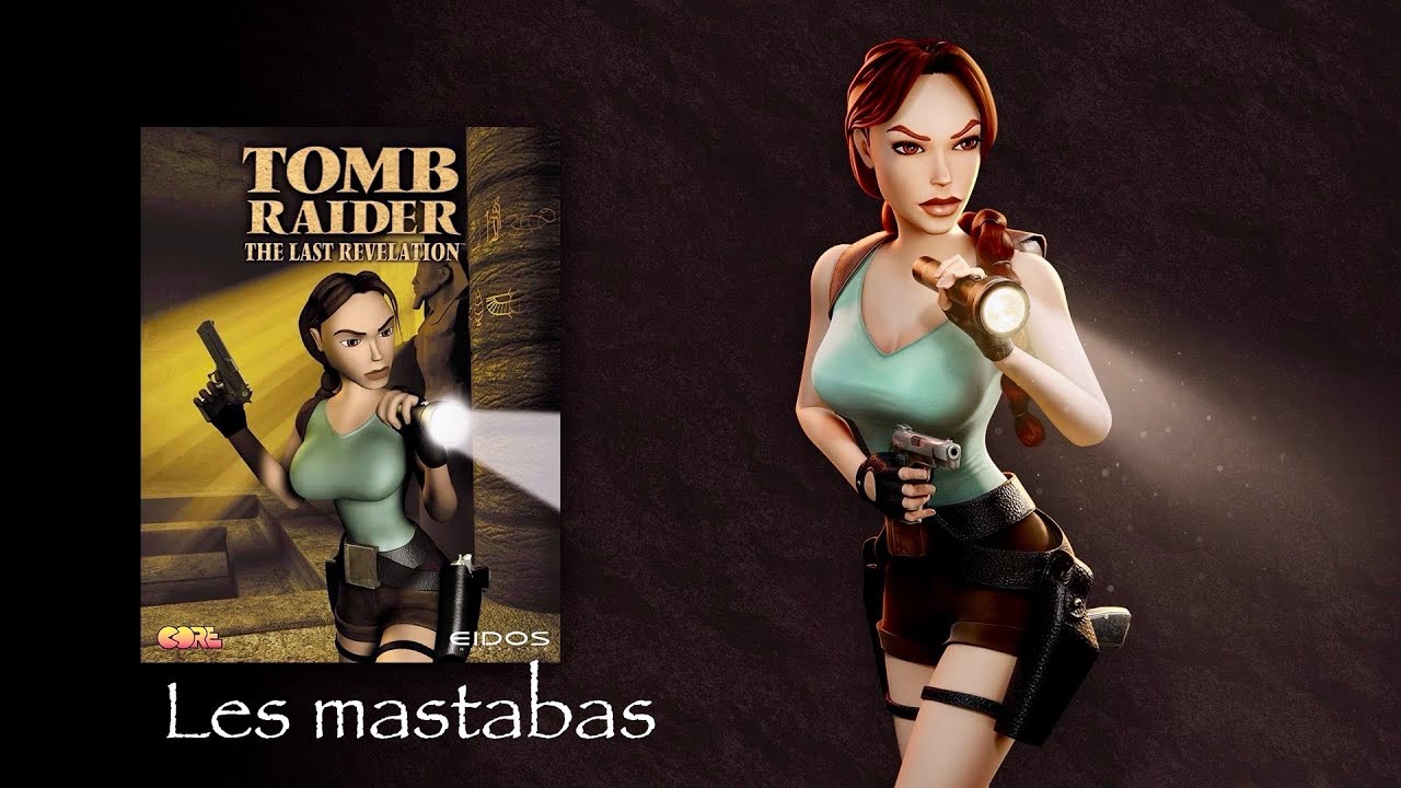 Les matabas Tomb Raider 4 Remastered EP26/FR