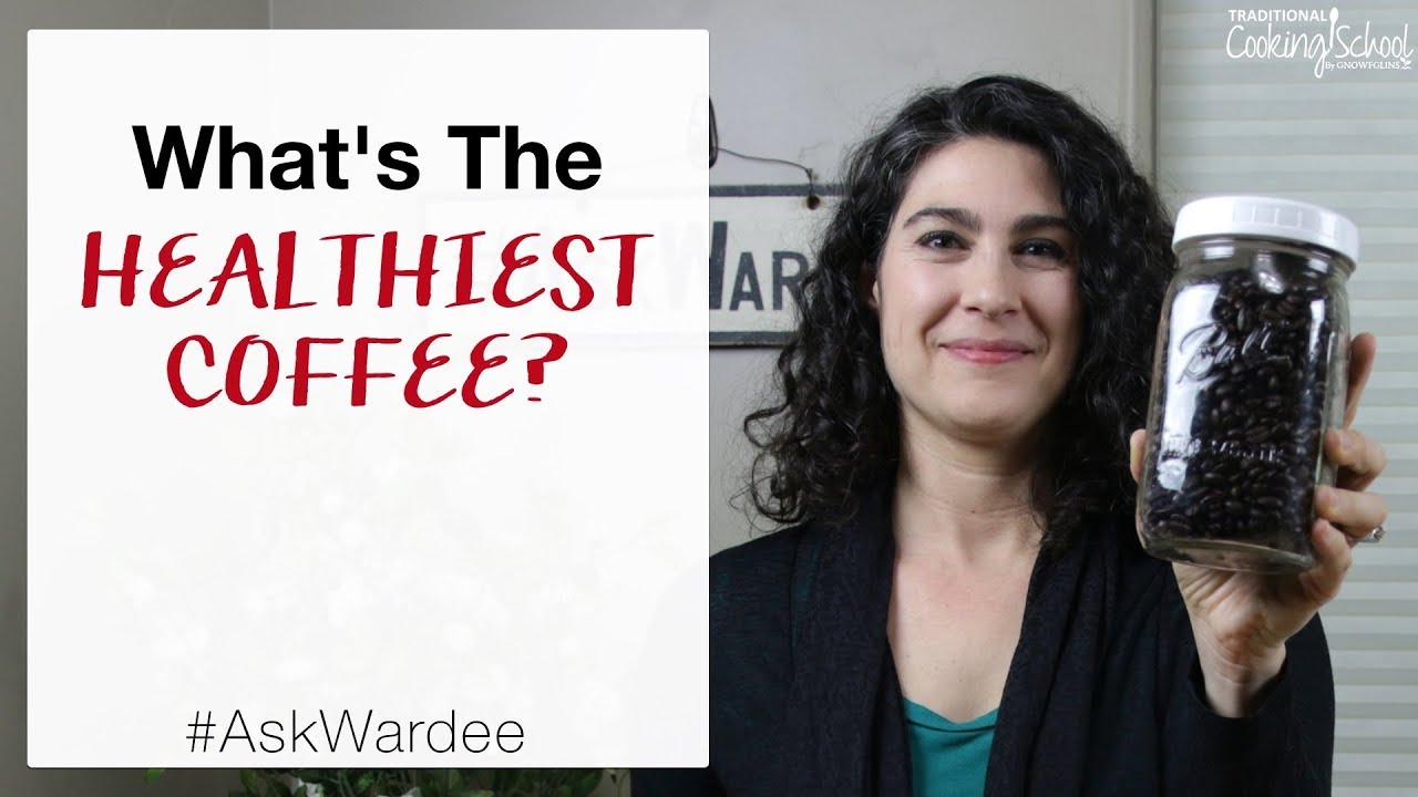 What's The Healthiest Coffee? #AskWardee 124
