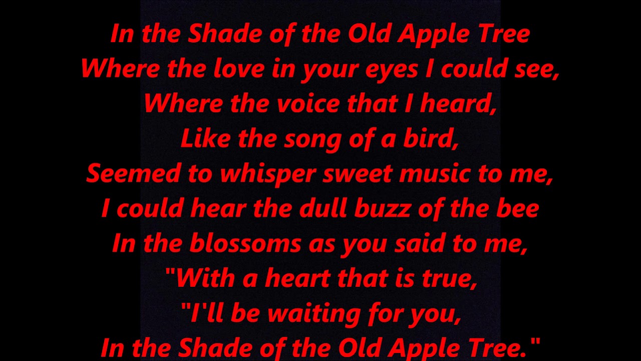 In the Shade of the Old Apple Tree Lyrics Words Text best top popular trending sing along song