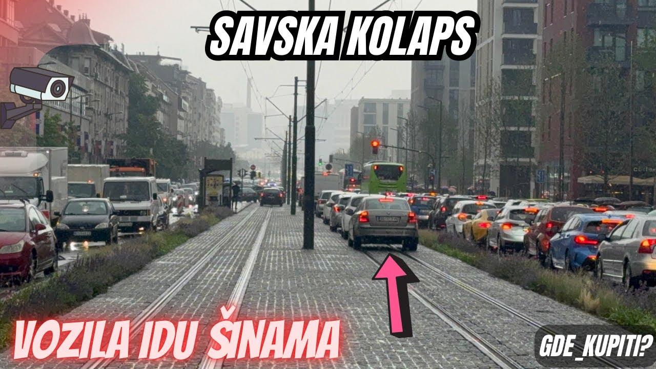 Kolaps u Savskoj u Beogradu na vodi - Vozila idu Tramvajskim šinama, Nevreme u Beogradu #beograd