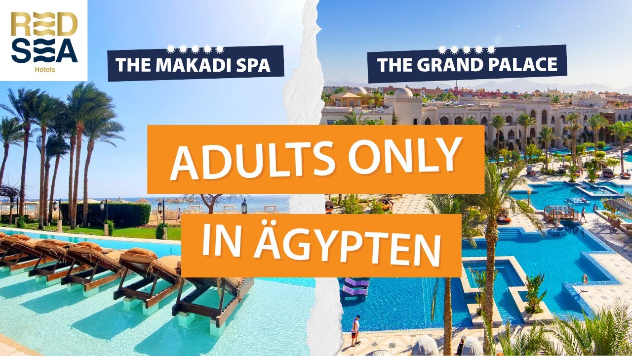Adults Only All-Inclusive Hotels in &Auml;gypten: Unsere Empfehlung: Makadi Spa Hotel & The Grand Palace