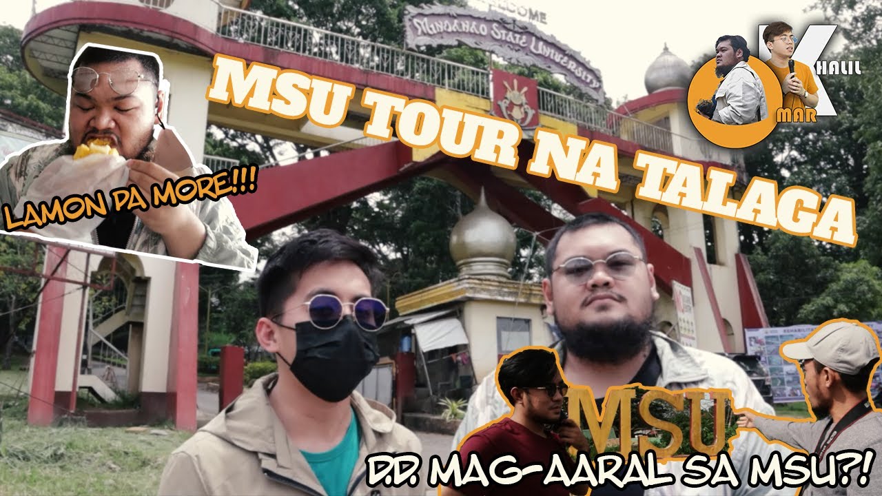INIKOT NAMIN ANG BUONG MSU | D.D. MAG-AARAL SA MSU | (LANAO DEL SUR EDITION) EPISODE 7.