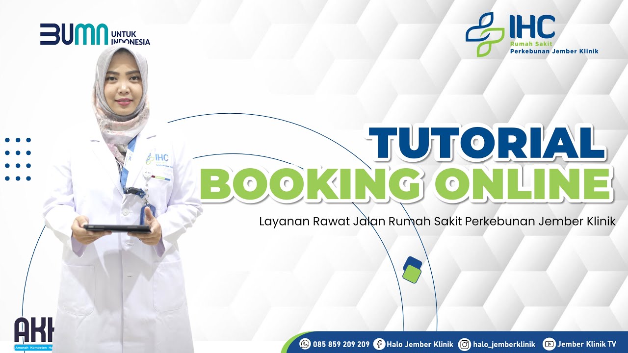 Tutorial Booking Online Layanan Rawat Jalan RS Perkebunan Jember Klinik