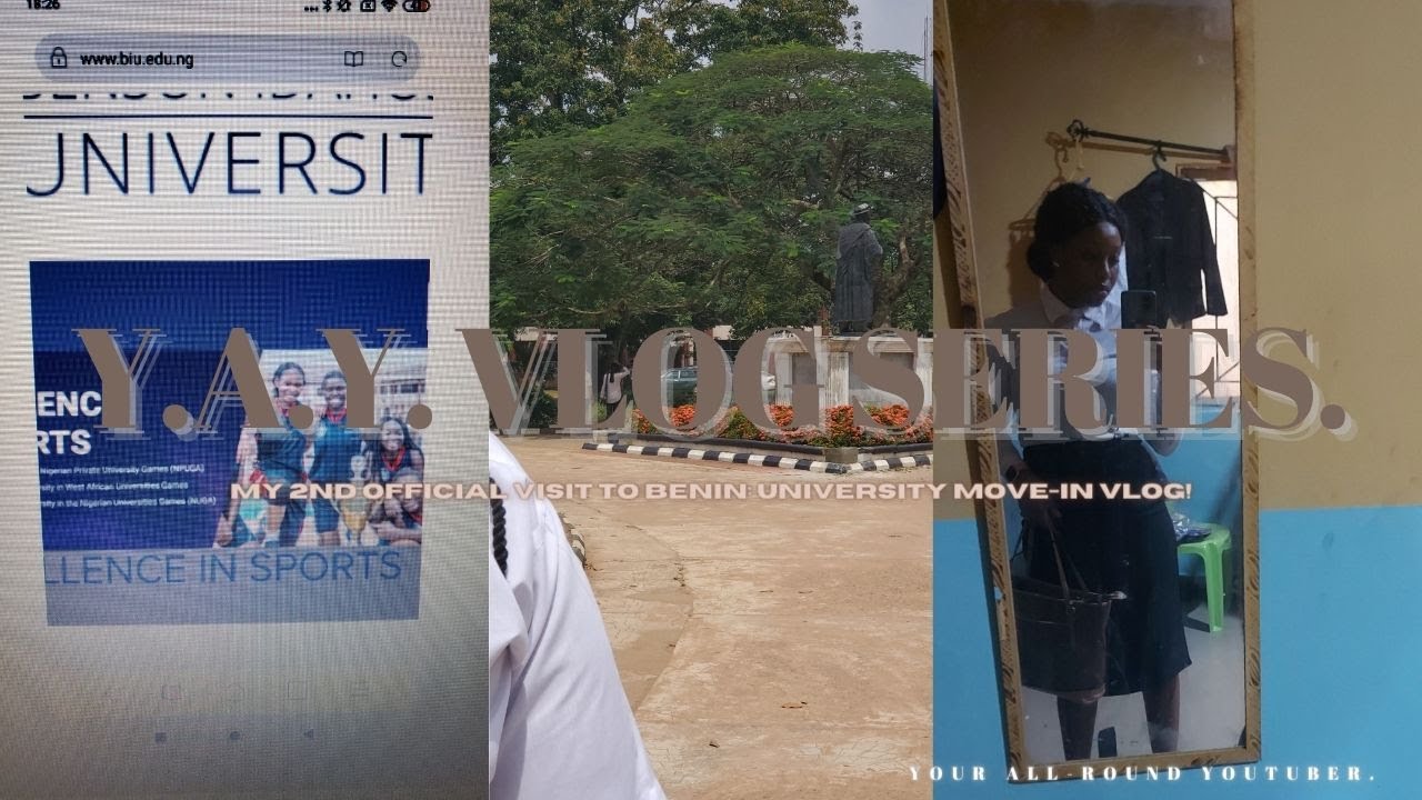 Y.A.Y. VLOG SERIES 2: An *OFFICIAL* visit to the city of Benin: moving into school, dusty room....