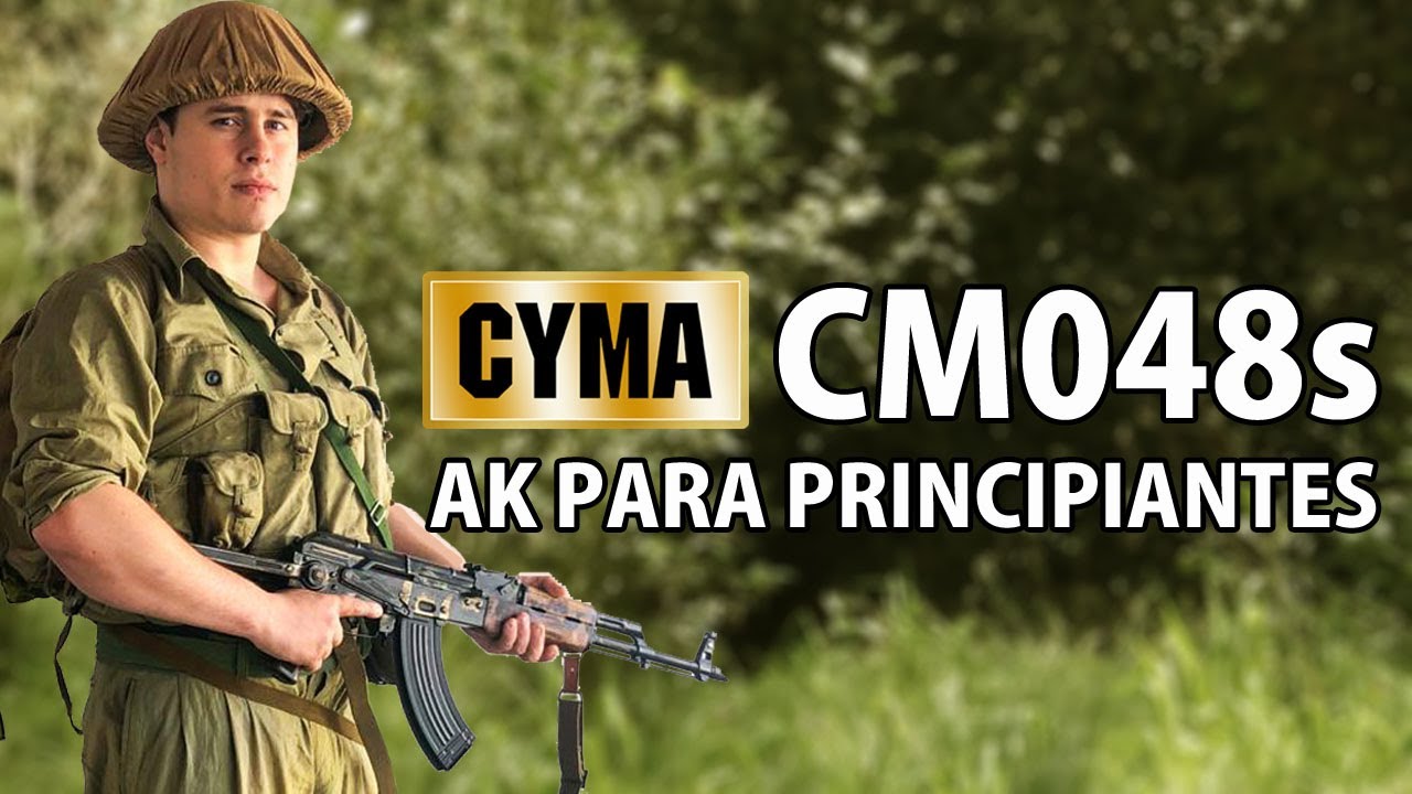 Cyma CM048s - AK Para Principiantes