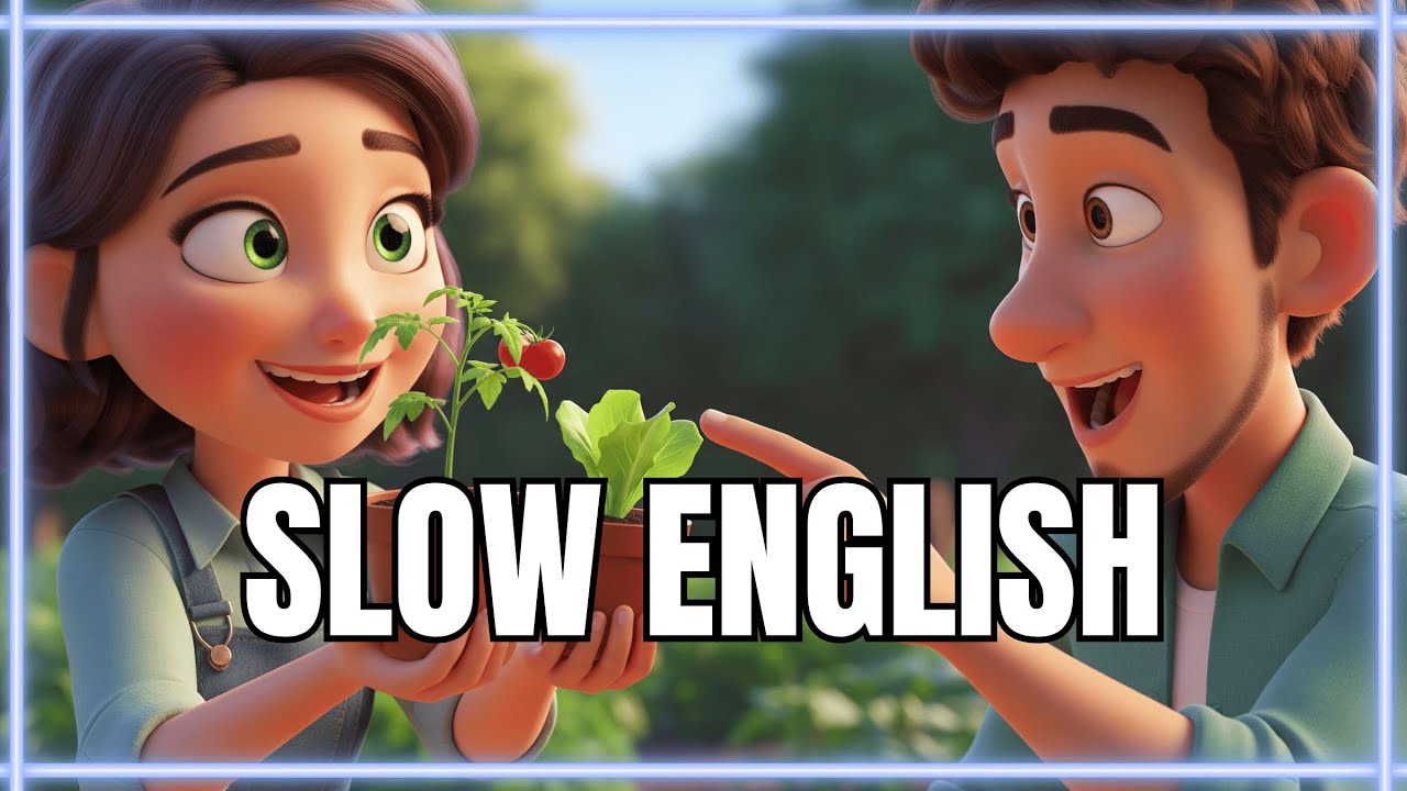 A Conversation About Garden Planning | Slow English Conversation For Beginners