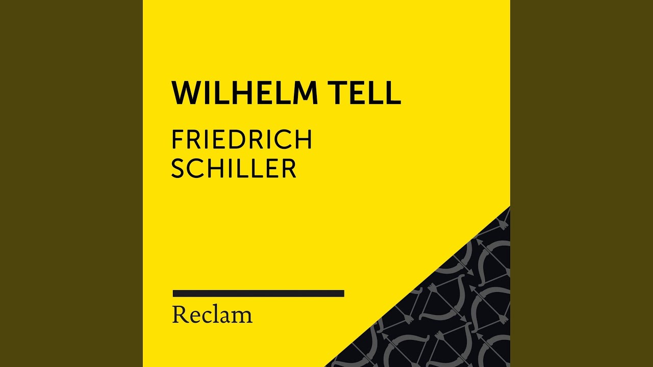 Wilhelm Tell (1. Aufzug, Szene 1, Teil 01)