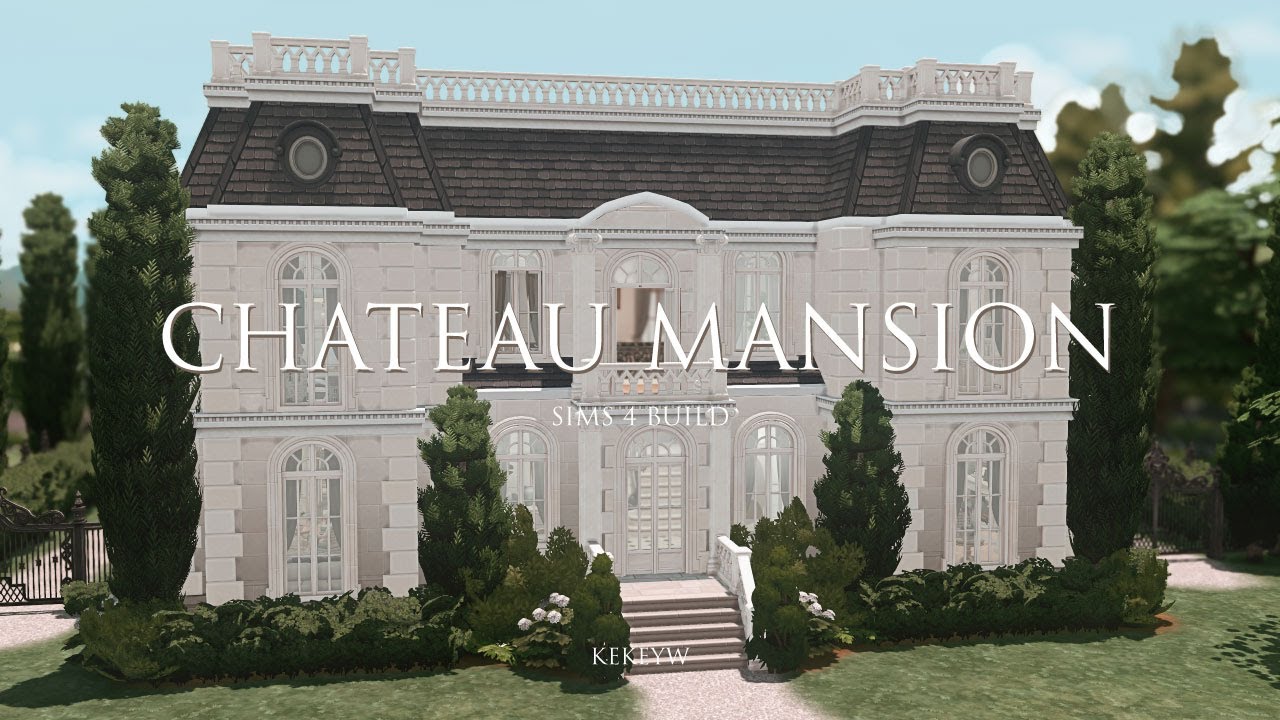 Chateau Mansion | The Sims 4 CC Build Cinematic