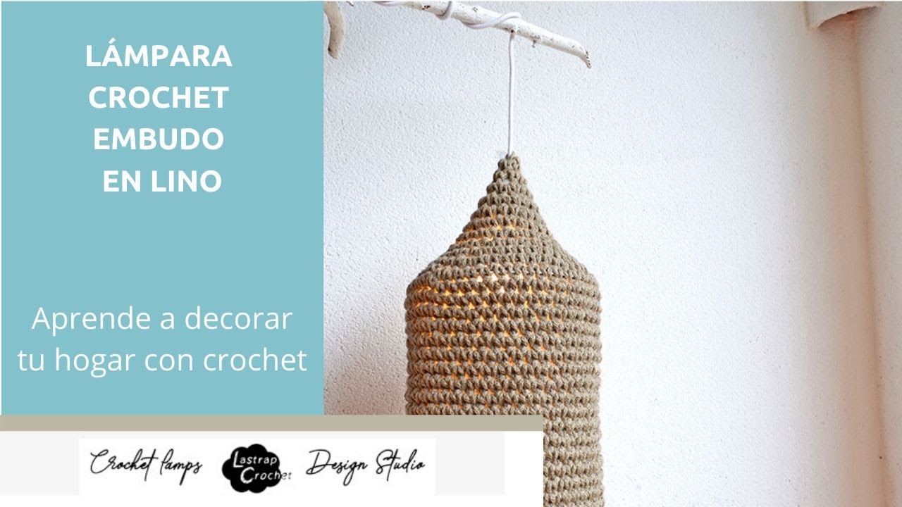 Lámpara crochet embudo en lino💡