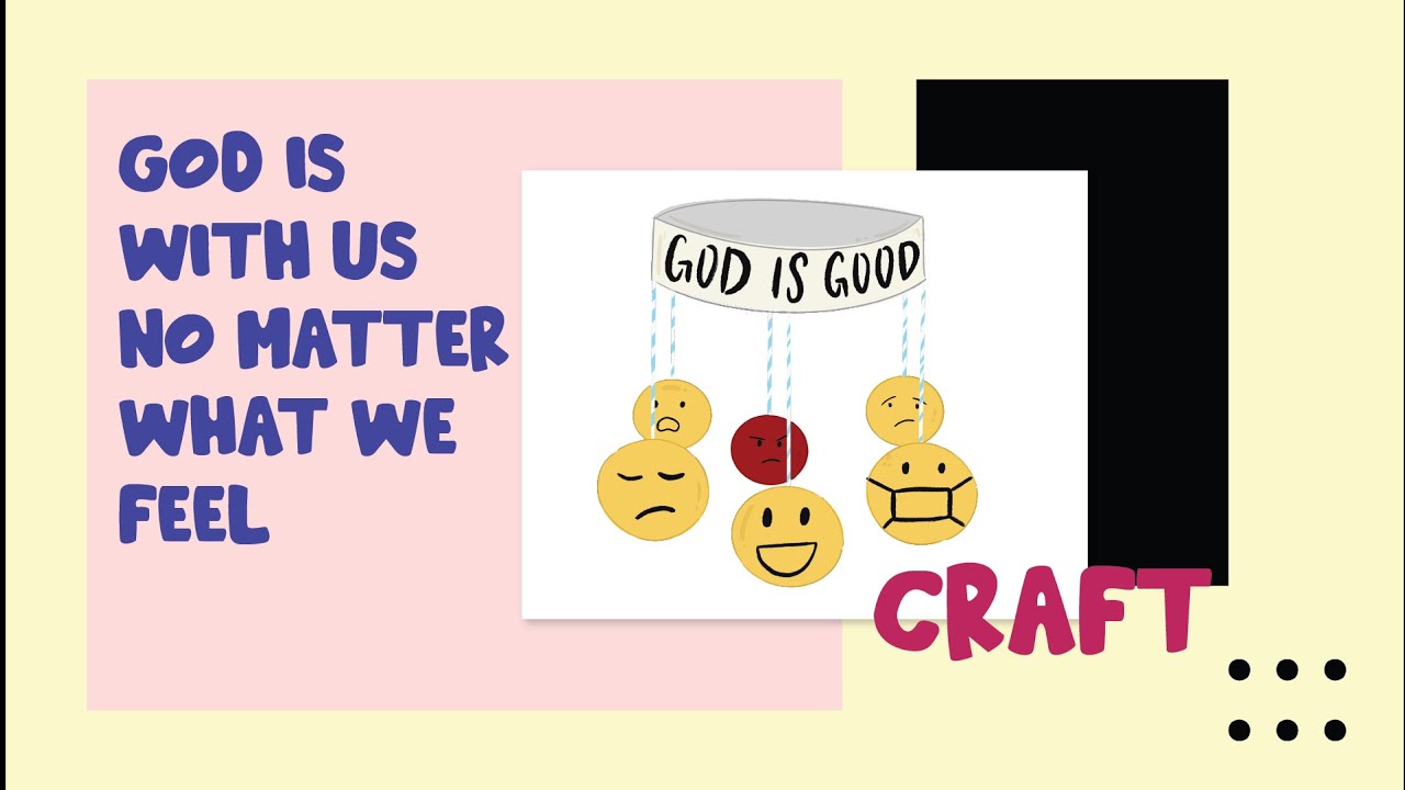 Job Craft | God is always with us