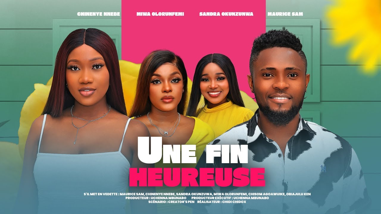 UNE FIN HEUREUSE - MAURICE SAM, CHINENYE NNEBE, SANDRA OKUNZUWA, MIWA dernier film nigérian 2024