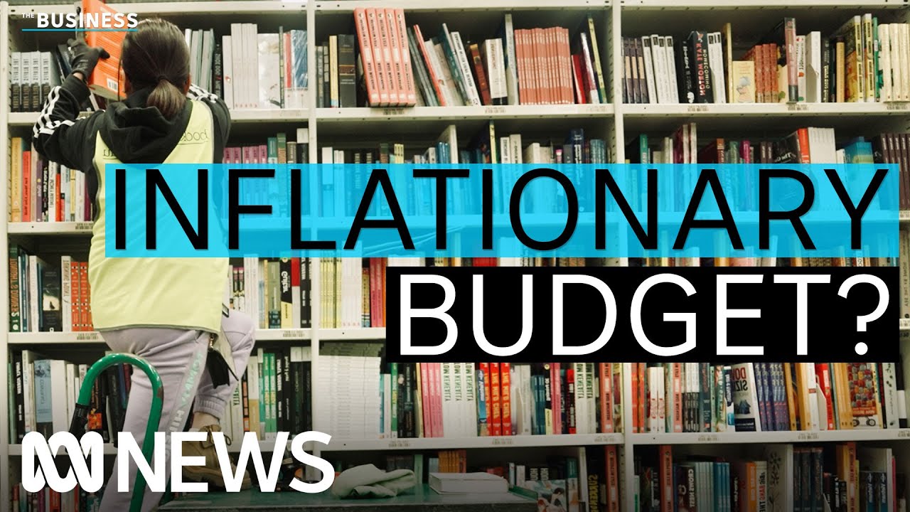 Does the budget further fuel inflation during the cost-of-living crisis? | The Business | ABC News