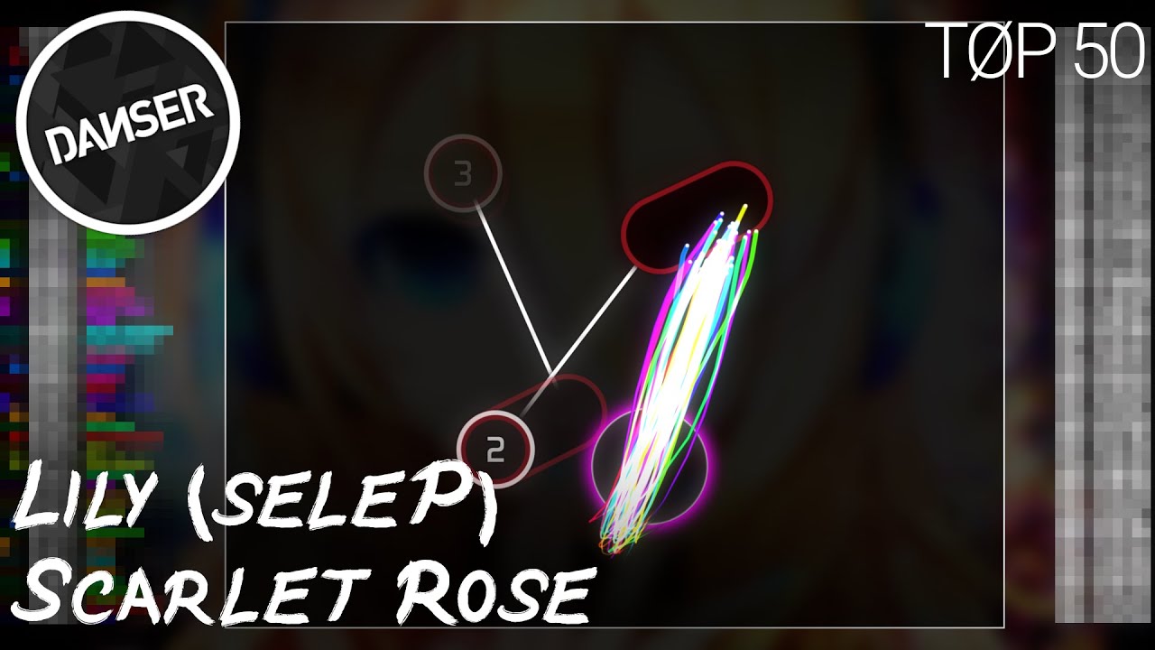 HARDEST OSU! MAP?! | osu! top 50 replays - Lily - Scarlet Rose [0108 style]