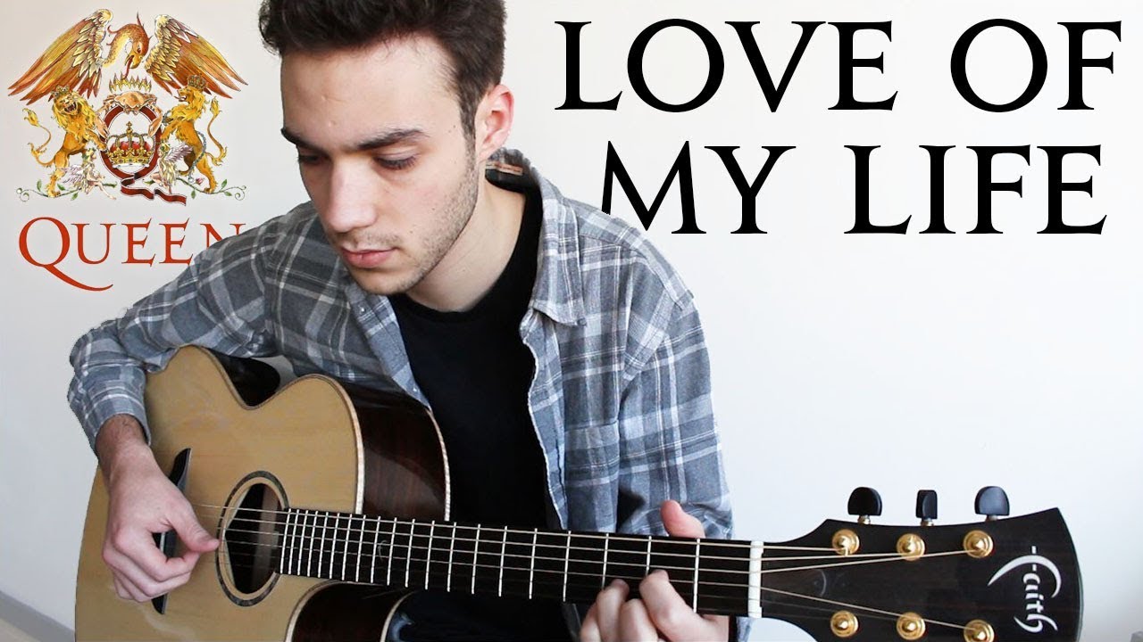 Queen - Love Of My Life (Fingerstyle Guitar Cover)