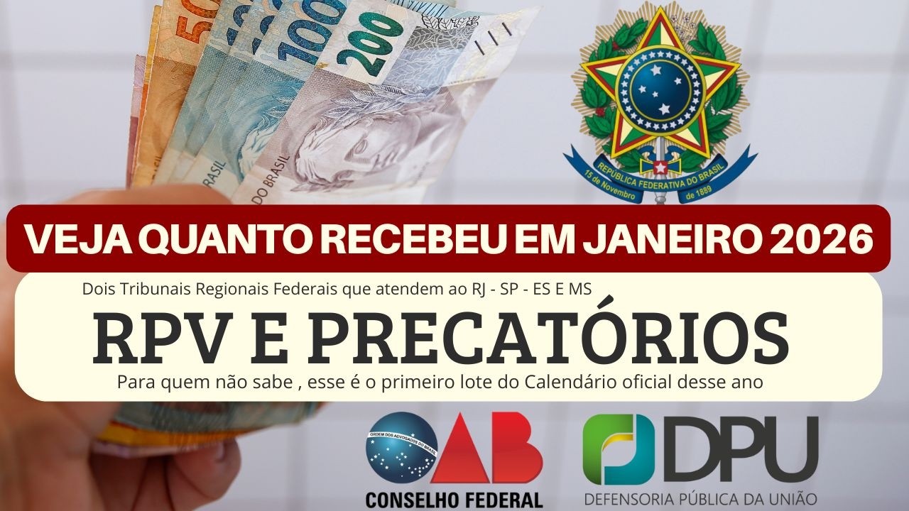 👉🚨RPV - PRECAT&Oacute;RIOS 2026 VEJA QUANTO O TRF2 E TRF3 TEM PARA FAZER OS PAGAMENTOS DE JANEIRO